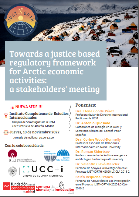 ¡ATENCIÓN NUEVA SEDE! Towards a justice based regulatory framework for arctic economic activities: a stakeholders' meeting